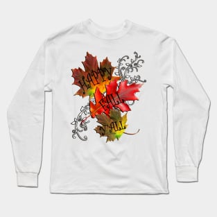 Fall Quote Happy Fall Yall Cute Design Autumn Leaves Beautiful Fall Gifts Long Sleeve T-Shirt